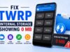 How to Fix TWRP Internal Storage 0 MB Issue twrp internal storage